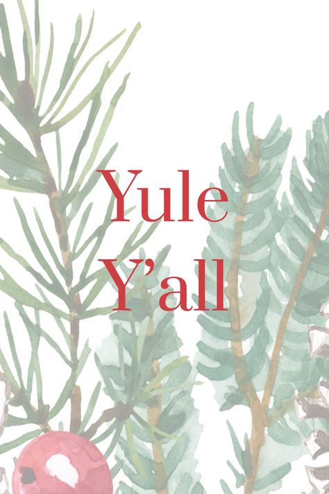 Yule Y'all Holiday Collection
